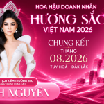 Hoa hậu Đại sứ Toàn cầu Nguyễn Hạnh Nguyên: Người “giữ lửa” cho Hoa hậu Doanh nhân Hương sắc Việt Nam 2026 tại Tuy Hòa